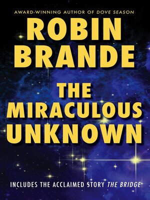 cover image of The Miraculous Unknown